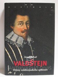 Pekař, Josef, Valdštějn: Dějiny valdštejnského spiknutí, 2008