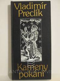 Preclík, Vladimír, Kameny pokání, 1992