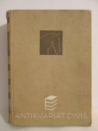 kolektiv, autorů, Speciální zootechnika II: Chov koní, 1958