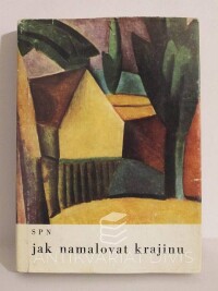 Hron, Josef, Jak namalovat krajinu, 1989