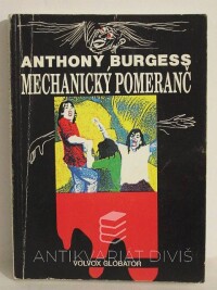 Burgess, Anthony, Mechanický pomeranč, 1992