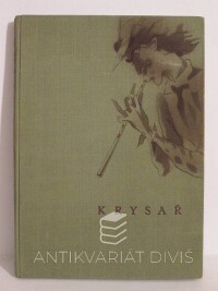 Dyk, Viktor, Krysař, 1945