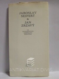 Krejčí, Jaroslav, Jaroslav Seifert a Jan Zrzavý ve fotografiích Jaroslava Krejčího, 1990