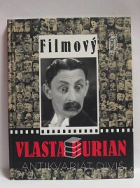 Čáslavský, Karel, Filmový Vlasta Burian, 1997
