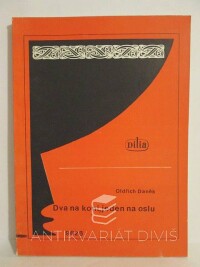 Daněk, Oldřich, Dva na koni, jeden na oslu, 1979