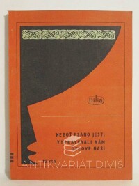 Roubínek, Otakar, Neboť psáno jest: Vypravovali nám otcové naši, 1978