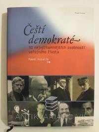 Kosatík, Pavel, Čeští demokraté: 50 nejvýznamnějších osobností veřejného života, 2010