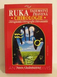 Chałubińska, Anna, Ruka tajemství zbavená: Chirologie, 2000