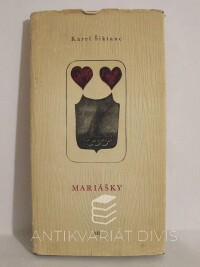 Šiktanc, Karel, Mariášky, 1970