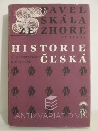 Skála, Pavel ze Zhoře, Historie česká od defenestrace k Bílé hoře, 1984