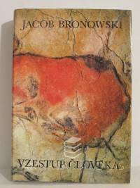 Bronowski, Jacob, Vzestup člověka, 1985