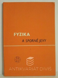 Pátý, Libor, Fyzika a sporné jevy, 1986