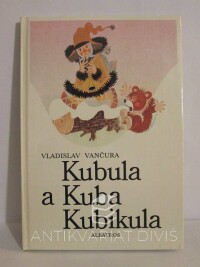 Vančura, Vladislav, Kubula a Kuba Kubikula, 1989