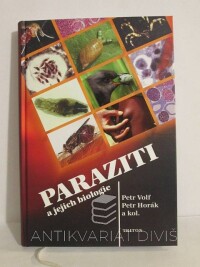 Horák, Petr, Volf, Petr, Paraziti a jejich biologie, 2007