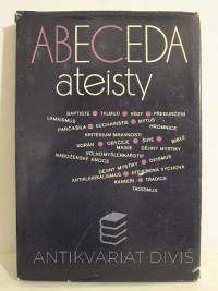 kolektiv, autorů, Abeceda ateisty, 1981