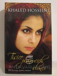 Hosseini, Khaled, Tisíce planoucích sluncí, 2008