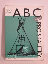 Černá, Marie, ABC nejen pro skautky, 1996