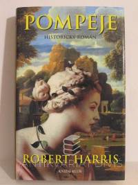 Harris, Robert, Pompeje, 2004