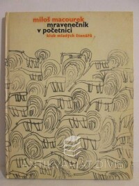 Macourek, Miloš, Mravenečník v početnici, 1966