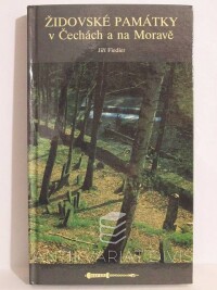 Fiedler, Jiří, Židovské památky v Čechách a na Moravě, 1992