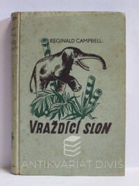 Campbell, Reginald, Vraždící slon, 1935