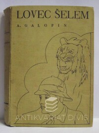 Galopin, Arnould, Lovec šelem, díl III. - Z říše Něgušovy do kraje rádžů, 1939