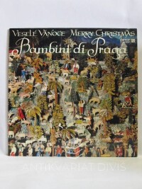 Bambini, di Praga, Veselé Vánoce / Merry Christmas, 1982