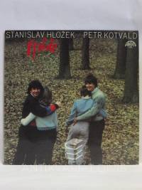 Kotvald, Petr, Hložek, Stanislav, V pohodě, 1985
