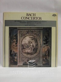Bach, Johann Sebastian, Concertos (Jiří Mihule, František Kimel, František Sláma), 1980