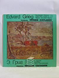 Grieg, Edvard, Norwegian Dances, Suite from music to "Sigurd Jorsalfar" drama - Yevgeni Svetlanov, 1982