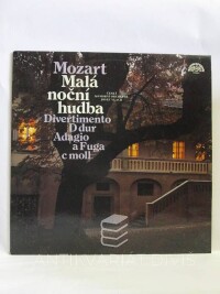 Mozart, Wolfgang Amadeus, Malá noční hudba, Divertimento D dur, Adagio a Fuga c moll, 1979