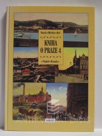 Augusta, Pavel, Kniha o Praze 4: Nusle, Michle, Krč, Podolí, Braník, 1996