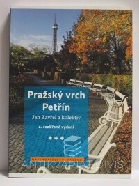 Zavřel, Jan, Pražský vrch Petřín, 2012