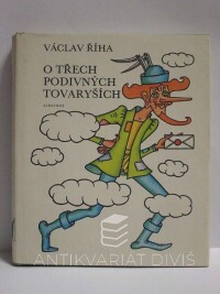 Říha, Václav, O třech podivných tovaryších, 1979