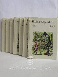 Háj, F., Školák Kája Mařík I.-VII. díl, 1990