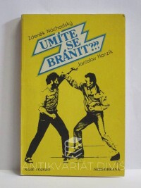 Honzík, Jaroslav, Náchodský, Zdeněk, Umíte se bránit?, 1987