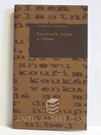 Tockenstein, Jindřich, Tancovala Liška s volem, 0