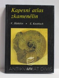 Habětín, Vladimír, Knobloch, Ervín, Kapesní atlas zkamenělin, 1990