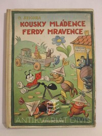 Sekora, Ondřej, Kousky mládence Ferdy Mravence, 1950