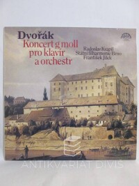 Dvořák, Antonín, Koncert g moll pro klavír a orchestr (Radoslav Kvapil, Státní filharmonie Brno, František Jílek), 1979