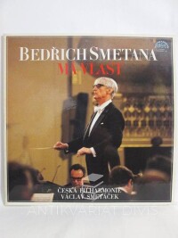 Smetana, Bedřich, Má vlast (Česká filharmonie, Václav Smetáček), 1982