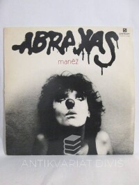 Abraxas, , Manéž, 1984