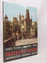 Poche, Emanuel, Procházky Prahou, 1982