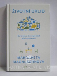 Magnussonová, Margareta, Životní úklid, 2017