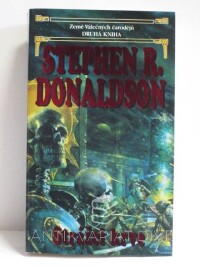 Donaldson, Stephen R., Země Válečných čarodějů 2.: Strážci krve, 2000