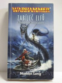 Long, Nathan, Warhammer: Zabíječ elfů, 2009