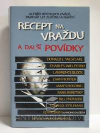 Hitchcock, Alfred, Landriganová, Linda, Recept na vraždu a další povídky, 2008