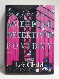 Child, Lee, Nejlepší americké detektivní povídky 4, 2011