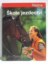 Tettenbornová, Monika von, Škola jezdectví, 1996