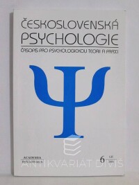 kolektiv, autorů, Československá psychologie: Časopis pro psychologickou teorii a praxi; ročník LII, číslo 6, 2008